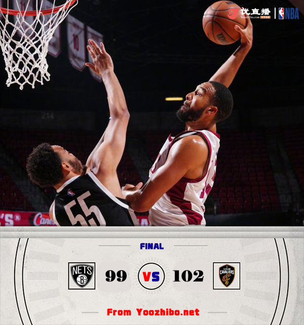骑士102-99加时力克篮网,